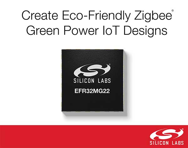 친환경 지그비 그린 파워 IoT 디바이스를 위한 실리콘랩스 무선 SoC 친환경 지그비 그린 파워 IoT 디바이스를 위한 실리콘랩스 무선 SoC
